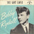 Bobby Rydell - We Got Love (7", Single)