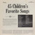 Unknown Artist - 45 Children's Favorite Songs (LP)