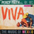 Percy Faith And His Orchestra* - Viva! The Music Of Mexico (LP, Album, Mono)