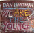 Dan Hartman - We Are The Young / I'm Not A Rolling Stone (7")