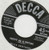 The Mills Brothers - Pretty As A Picture / When You Come Back To Me - Decca - 9-28180 - 7" 1114709433