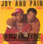 Rob Base & D.J. E-Z Rock* - Joy And Pain (Remix) (12", Single)