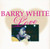 Barry White - Your Heart And Soul - Prism Leisure Corporation - PLATCD 210 - CD, Album 1387783759