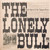 Herb Alpert & The Tijuana Brass - The Lonely Bull - A&M Records, A&M Records - A & M 101S, SP 101 - LP, Album, RE, Pit 1454649085