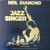 Neil Diamond - The Jazz Singer (Original Songs From The Motion Picture) - Capitol Records - SWAV-12120 - LP, Album, Gat 1465113265