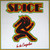 Spice* - In De Congaline (LP, Album)