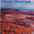 Terry Gilkyson And The Easy Riders - Blue Mountain (LP, Album)