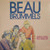 The Beau Brummels - Just A Little And Other Hits - Accord (2) - SN 7175 - LP, Comp 1809244651