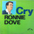 Ronnie Dove - Cry - Diamond Records Inc - D-5007 - LP, Album, Mono 1884357877