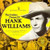 Hank Williams - The Golden Dream Of Hank Williams - Candlelite Music - CMI-1951 - 2xLP, Comp 1975018040