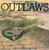 Outlaws - Greatest Hits Of The Outlaws, High Tides Forever (LP, Comp, Club)