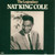 Nat King Cole - The Legendary Nat "King" Cole (2xLP, Album, Comp)