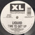 Liquid - Time To Get Up - XL Recordings, XL Recordings - XLT-40, XLT 40 - 12" 2032507172