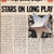 Stars On* / Long Tall Ernie And The Shakers - Stars On Long Play (LP, SP)