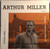 Arthur Miller - Speaking On And Reading From The Crucible And Death Of A Salesman (LP, RE)