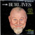 Burl Ives - It's Just My Funny Way Of Laughin' (LP, Album)