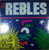 The Rebles - Licks (LP, Album)