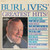 Burl Ives - Burl Ives' Greatest Hits! - Decca - DL 74850 - LP, Comp, Pin 2279954548