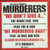 The Murderers - We Don't Give A... (Remix) / We Murderers Baby - Murder Inc Records - DEFR 15062-1 - 12", Maxi, Promo 2316457840