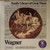 Richard Wagner - Overture To Tannh√§user; Lohengrin, Prelude To Act 1, Prelude To Act 3 And Wedding Chorus; Prelude To Die Meistersinger; Siegfried's Rhine Journey, Siegfried's Funeral March - Funk & Wagnalls - FW-316 - LP 2498552456