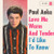 Paul Anka - Love Me Warm And Tender / I'd Like To Know (7", Single)