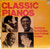 Erroll Garner, Earl Fatha Hines*, James P. Johnson*, Art Hodes - Classic Pianos (LP, Comp, Mono)