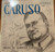 Enrico Caruso - Before His American Conquest (LP, Album, Comp)