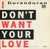 Duranduran* - I Don't Want Your Love (12", Single)