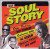 Various - The Soul Story Volume 1 (2xCD, Comp)