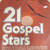 Various - 21 Gospel Stars (2xLP, Comp)