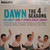 The 4 Seasons* - Dawn (Go Away) And 11 Other Great Songs (LP, Pit)
