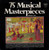 Various - 75 Musical Masterpieces Vol. 1 (3xLP, Comp)_2552947281