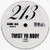 213 - Gotta Find A Way / Twist Yo Body (12")