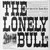 Herb Alpert & The Tijuana Brass - The Lonely Bull (LP, Album, RE, Ind)