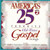 Various - America's 25 Favorite Old-Time Gospel Songs, Volume 2 (CD, Album, Comp)