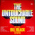 The Bill Black Combo* - The Untouchable Sound Of The Bill Black Combo (LP, Album)_3392396511