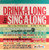 The Sing-A-Long Gang - Drink-A-Long Sing-A-Long (LP)_3439783926