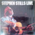 Stephen Stills - Stephen Stills Live (LP, Album, PR )