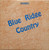 Blue Ridge* - Blue Ridge Country (LP, Album)