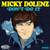 Micky Dolenz - Don't Do It (7", Single, Styrene, Pit)