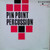 Jim Tyler & Orch.* - Pin Point Percussion (LP, Album)
