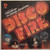 Various - Disco Fire (2xLP, Comp, Mixed, 07)