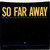 Dire Straits - So Far Away (7", Single, Spe)