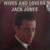 Jack Jones - Wives And Lovers / Toys In The Attic (7", Single)