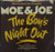 Moe And Joe* - The Boy's Night Out (7", Single, Styrene, Car)