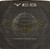 Yes - Owner Of A Lonely Heart (7", Single, SP )