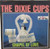 The Dixie Cups - Chapel Of Love (LP, Album, Pit)