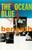 The Ocean Blue - Beneath The Rhythm And Sound (Cass, Album)
