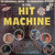 Various - Hit Machine (LP, Comp)