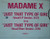 Madame X - Just That Type Of Girl (12")